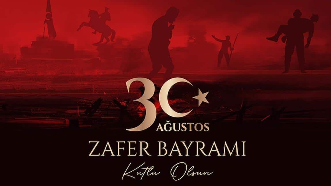 30 Ağustos Zafer Bayramı